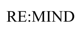 RE:MIND trademark