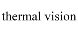 THERMAL VISION trademark