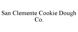 SAN CLEMENTE COOKIE DOUGH CO. trademark