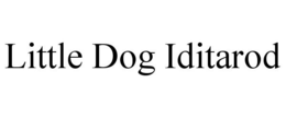 LITTLE DOG IDITAROD trademark