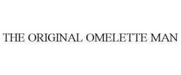 THE ORIGINAL OMELETTE MAN trademark