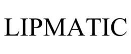 LIPMATIC trademark