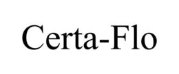 CERTA-FLO trademark