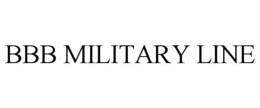 BBB MILITARY LINE trademark