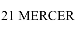 21 MERCER trademark