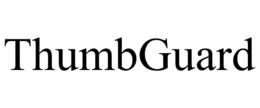 THUMBGUARD trademark