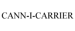 CANN-I-CARRIER trademark