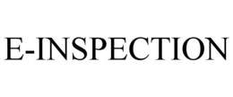 E-INSPECTION trademark