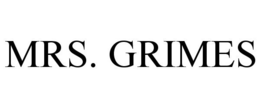 MRS. GRIMES trademark
