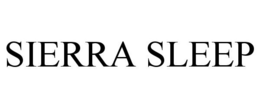 SIERRA SLEEP trademark