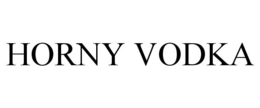 HORNY VODKA trademark