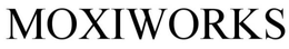 MOXIWORKS trademark