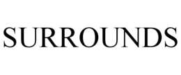 SURROUNDS trademark