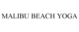MALIBU BEACH YOGA trademark