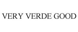 VERY VERDE GOOD trademark
