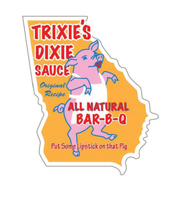 TRIXIE'S DIXIE SAUCE ORIGINAL RECIPE ALL NATURAL BAR-B-Q PUT SOME LIPSTICK ON THAT PIG trademark