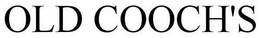 OLD COOCH'S trademark