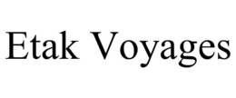 ETAK VOYAGES trademark