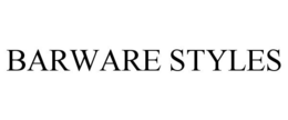 BARWARE STYLES trademark