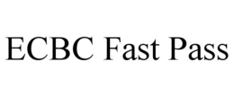 ECBC FAST PASS trademark