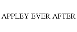 APPLEY EVER AFTER trademark
