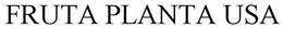 FRUTA PLANTA USA trademark