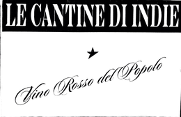 LE CANTINE DI INDIE VINO ROSSO DEL POPOLO trademark