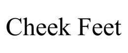 CHEEK FEET trademark