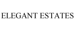 ELEGANT ESTATES trademark