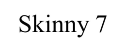 SKINNY 7 trademark