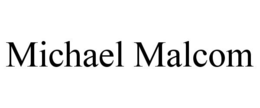 MICHAEL MALCOM trademark