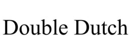 DOUBLE DUTCH trademark