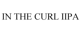 IN THE CURL IIPA trademark
