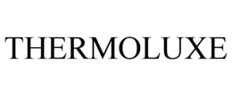 THERMOLUXE trademark