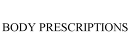 BODY PRESCRIPTIONS trademark