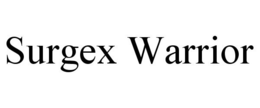 SURGEX WARRIOR trademark