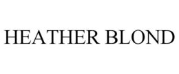 HEATHER BLOND trademark