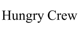 HUNGRY CREW trademark