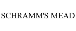 SCHRAMM'S MEAD trademark