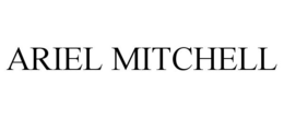 ARIEL MITCHELL trademark