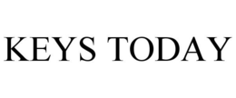 KEYS TODAY trademark