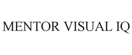 MENTOR VISUAL IQ trademark