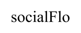 SOCIALFLO trademark