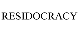 RESIDOCRACY trademark