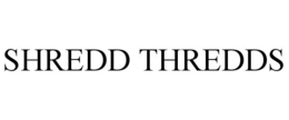 SHREDD THREDDS trademark