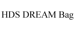 HDS DREAM BAG trademark