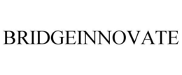 BRIDGEINNOVATE trademark
