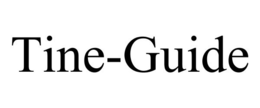 TINE-GUIDE trademark