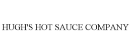 HUGH'S HOT SAUCE COMPANY trademark