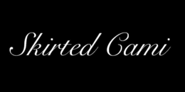SKIRTED CAMI trademark